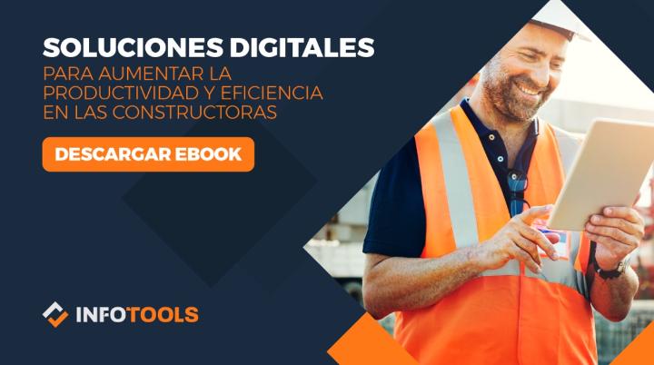 Soluciones digitales para aumentar la productividad y eficiencia en las constructoras