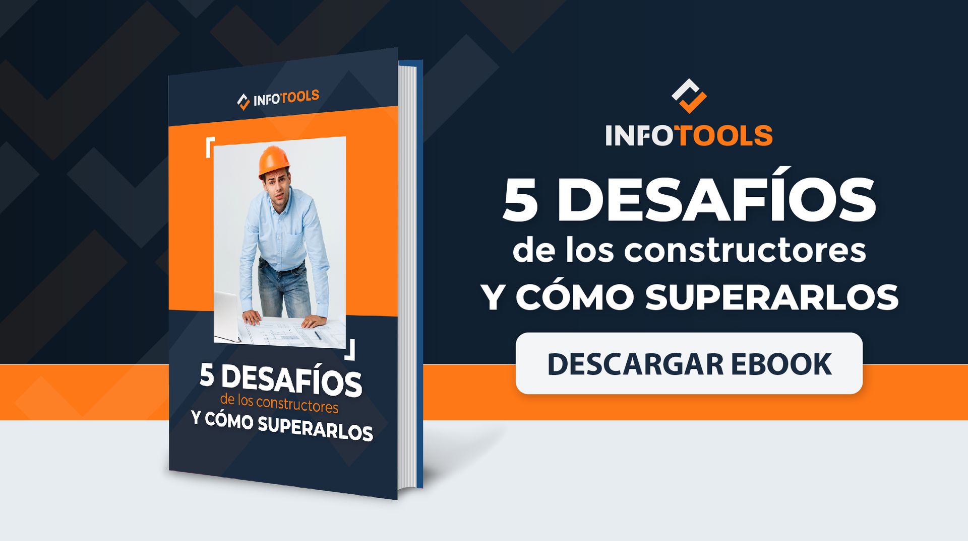 5 desafíos de los constructores y cómo superarlos