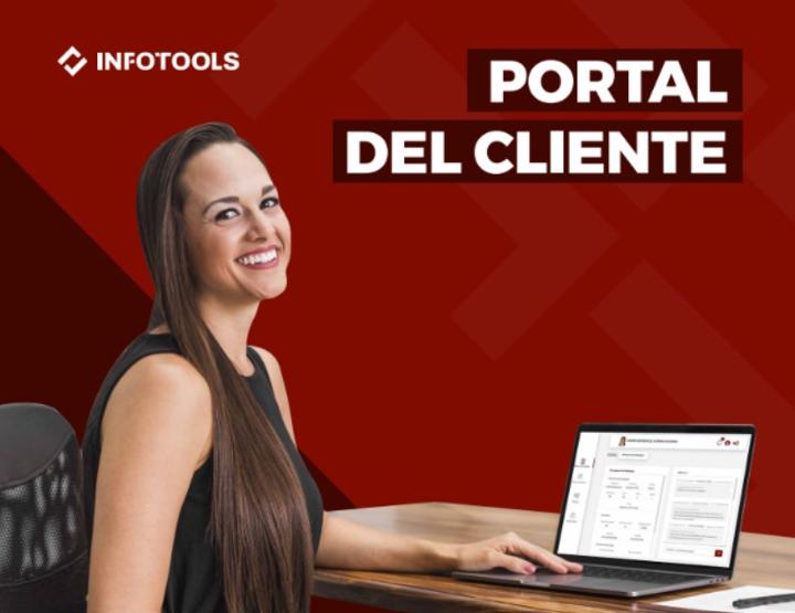 Gestión integral: descubre el portal de clientes de Infotools