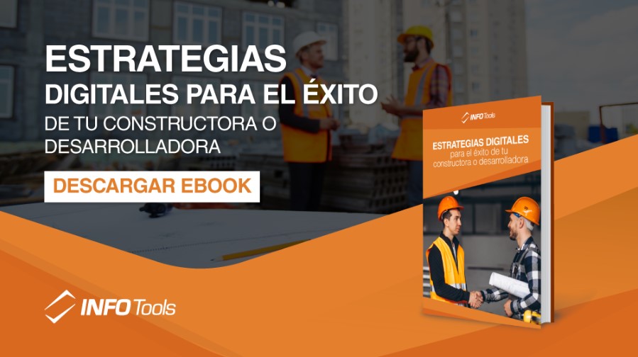 Estrategias digitales para el éxito de tu constructora o desarrolladora